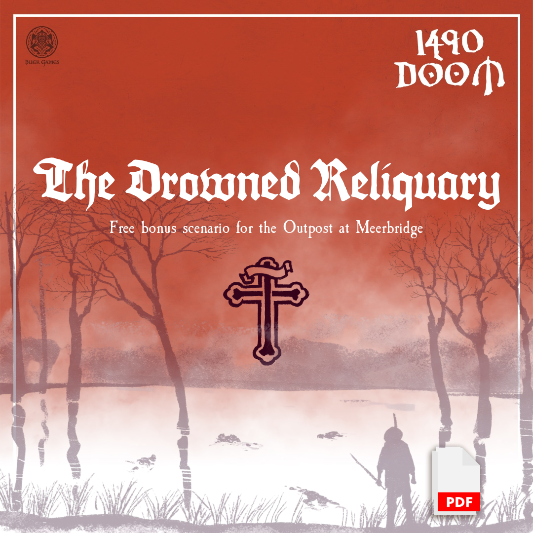 The Drowned Reliquary - Free Bonus Scenario for The Outpost at Meerbridge