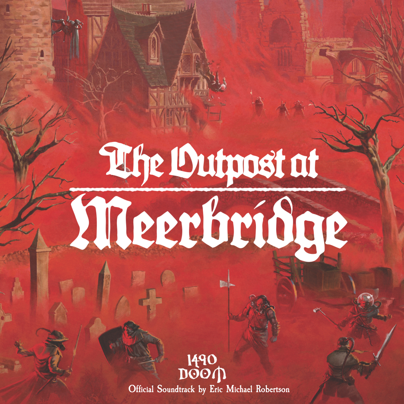 The Outpost at Meerbridge Official Soundtrack